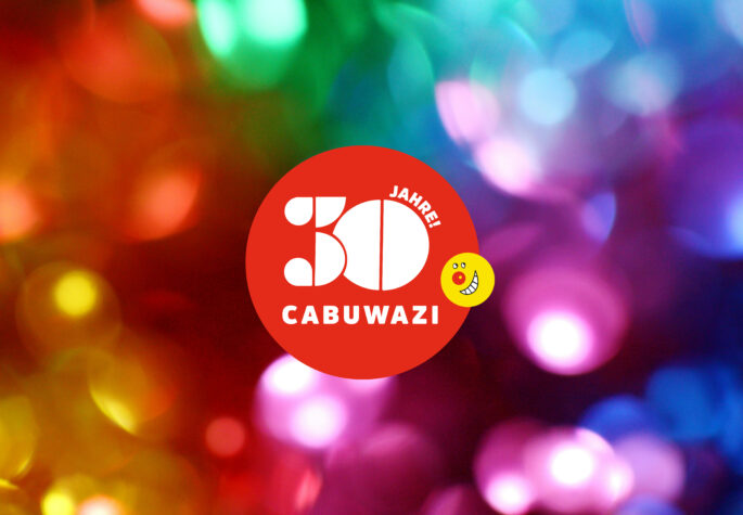 30 Jahre CABUWAZI - Öffentliche Generalprobe: Gemeinsam wachsen